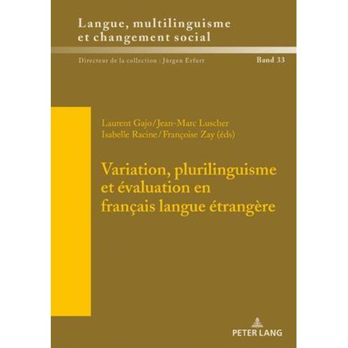 Variation, Plurilinguisme Et Évaluation En Français Langue Étrangère