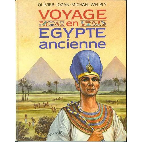 Voyage En Égypte Ancienne