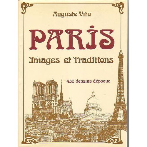 Paris, Images Et Traditions