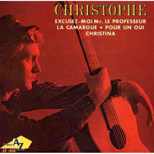 Excusez Moi Mr Le Professeur; La Camargue; Pour Un Oui; Christina
