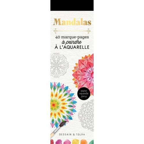 Mandalas - 40 Marques-Pages À Peindre À L'aquarelle