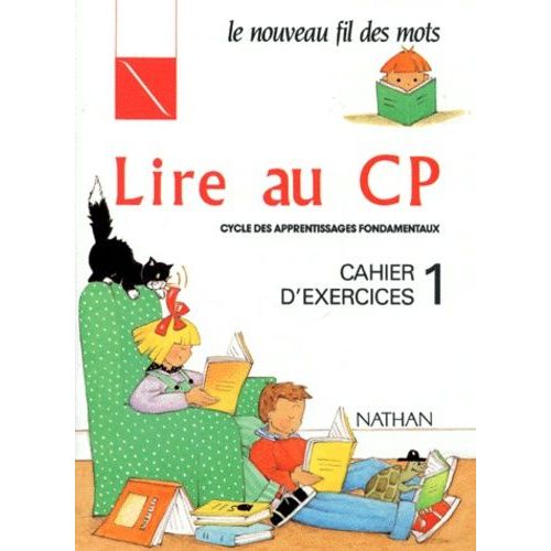 Lire Au Cp - Cahier D'exercices 1