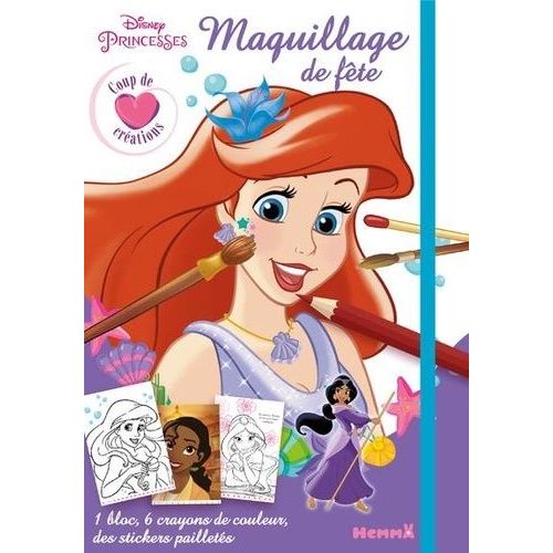 Disney Princesses Maquillage De Fête - Avec 1 Bloc, 6 Crayons De Couleur Et Des Stickets Pailletés