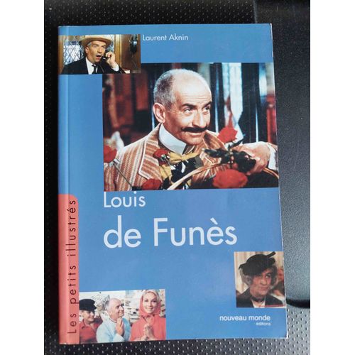 Livre Louis De Funes / Les Petits Illustres / Laurent Aknin