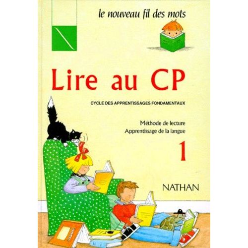 Lire Au Cp - Methode De Lecture, Apprentissage De La Langue