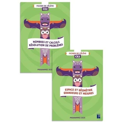 Mathématiques Ce2 Numération Et Géométrie Totem - 2 Volumes : Nombres Et Calculs / Résolution De Problèmes - Espace Et Géométrie / Grandeurs Et Mesures