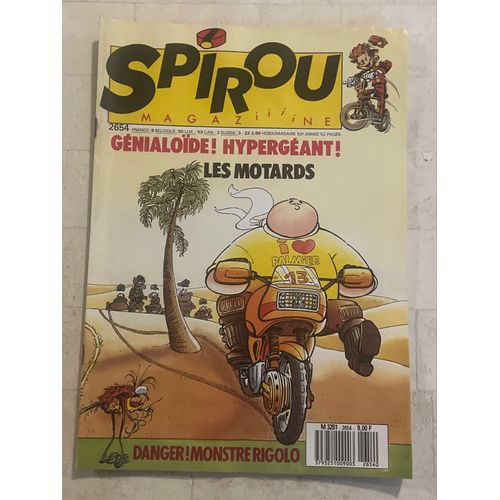 Spirou Magazine N°2654 - 52e Année - Génialoïde ! Hypergéant ! - Les Motards - Danger ! Monstre Rigolo - 