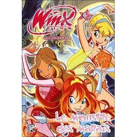 Winx Club N° 6 - Le Monstre Des Marais