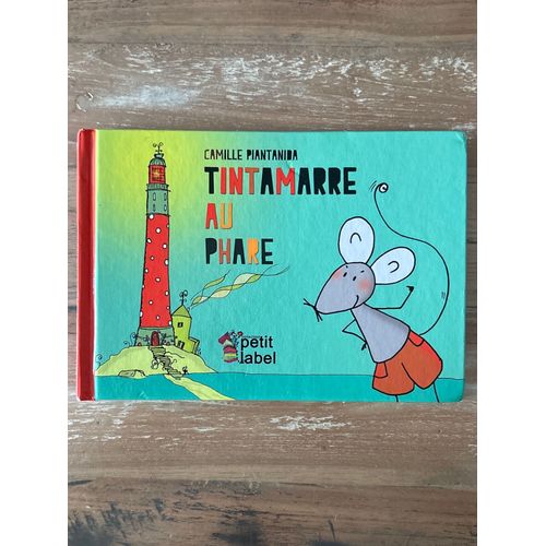 Tintamarre Au Phare - Camille Piantanida