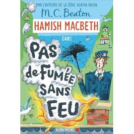 Hamish Macbeth - Tome 26 - Pas De Fumée Sans Feu