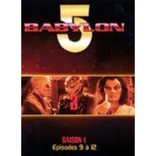 Babylon 5 - Saison 1 - Episodes 9 À 12