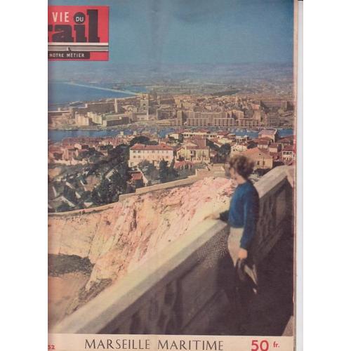 La Vie Du Rail  N° 344 : Marseille Maritime