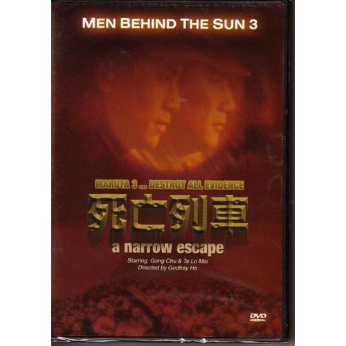 Men Behind The Sun 3: A Narrow Escape