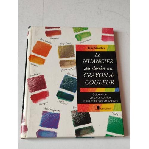 Livre Le Nuancier Du Dessin Au Crayon