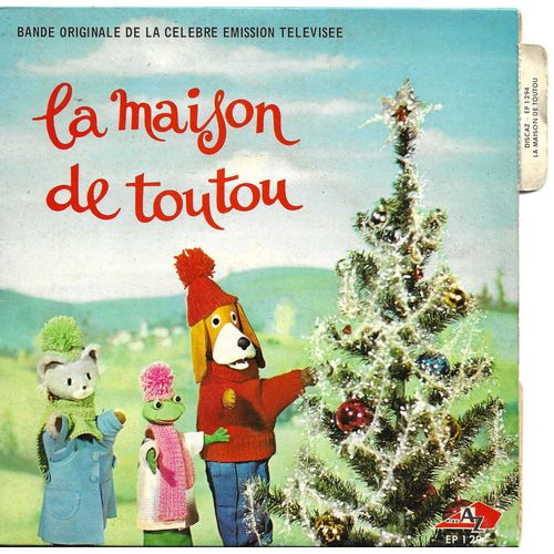 Jacques Morel, Regine Dolene, Agnes Vanier: La Maison De Toutou - Trois Petits Sapins De Noel, Les Leçons, Le Joyeux Retour, Aubade A Kiki (Francis Lai, Regine Artarit, Christian Gaubert)
