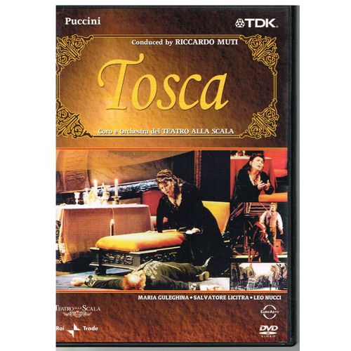 Tosca Puccini Conduced By Riccardo Muti Coro E Orchestra Del Teatro Alla Scala
