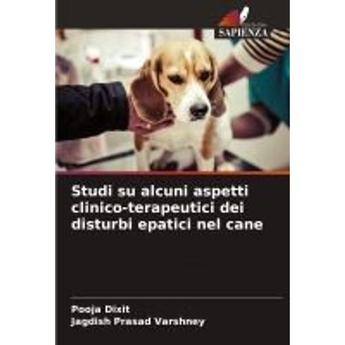 Studi Su Alcuni Aspetti Clinico-Terapeutici Dei Disturbi Epatici Nel Cane