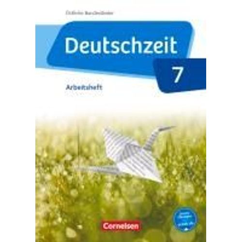 Deutschzeit 7. Schuljahr - Östliche Bundesländer Und Berlin - Arbeitsheft Mit Lösungen