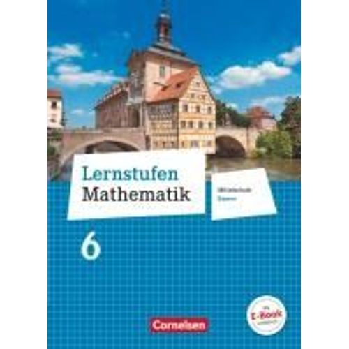 Lernstufen Mathematik 6. Jahrgangsstufe - Mittelschule Bayern - Schülerbuch