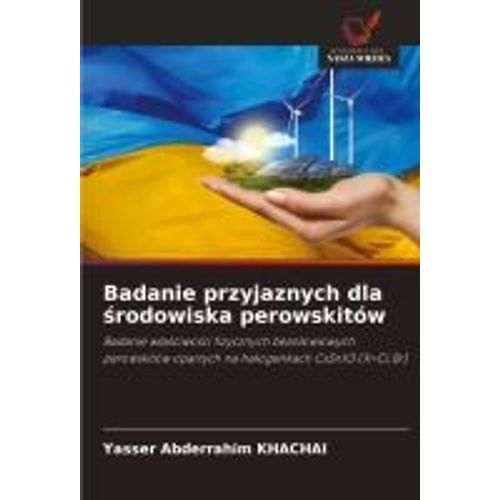 Badanie Przyjaznych Dla ¿Rodowiska Perowskitów