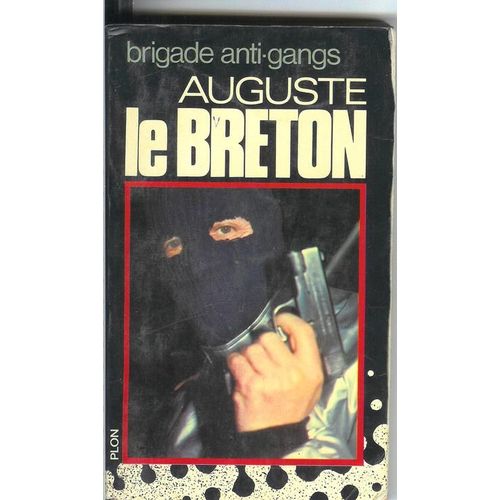 Brigade Anti - Gangs