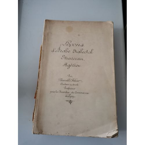 Leçons D'arabe Dialectal Marocain Algérien Par Ben Ali Fékar
