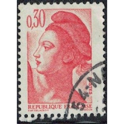 France 1982 Oblitéré Used Liberté De Gandon 0,30 Francs Rouge Orange Y&t Fr 2182 Su