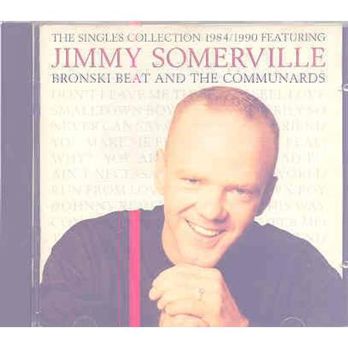 The Singles Collection 1984/19990 Featuring Bronski Beat And The Communards