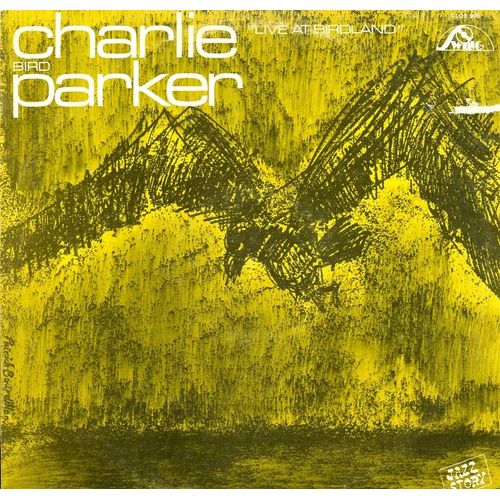 Charlie Parker Live At The Birdland