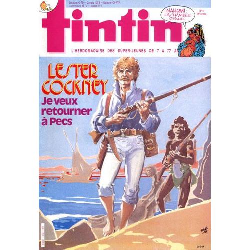 Nouveau Journal De Tintin  N° 442 : Lester Cockney "Je Veux Reourner À Pecs"