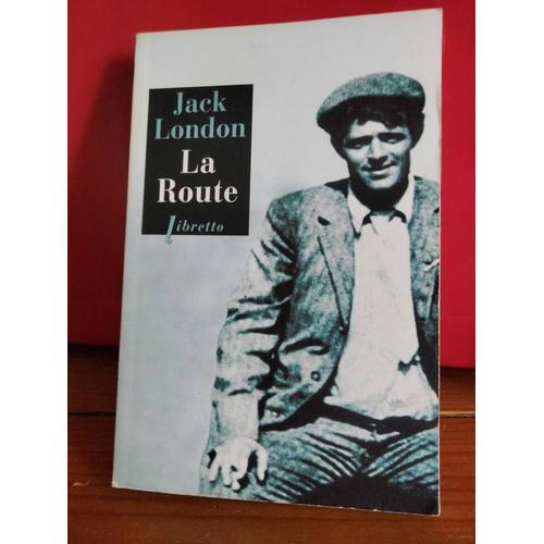 La Route De Jack London