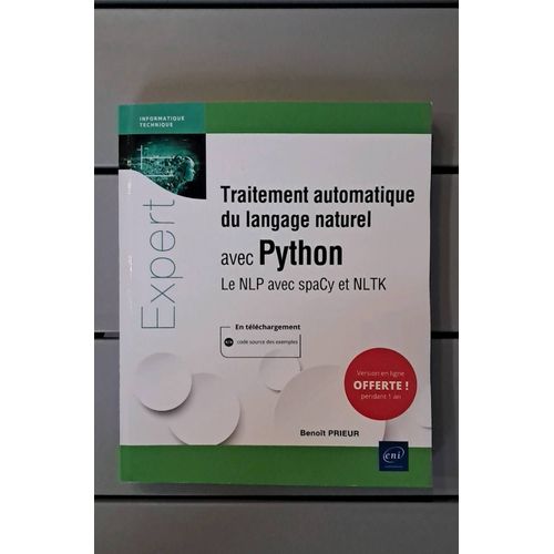 Traitement Automatique Du Langage Naturel Avec Python - Le Nlp Avec Spacy Et Nltk