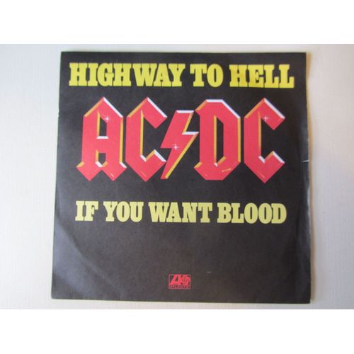 Highway To Hell - If You Want Blood