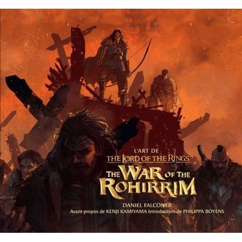 L'art De La Guerre Des Rohirrim - L'art Du Seigneur Des Anneaux