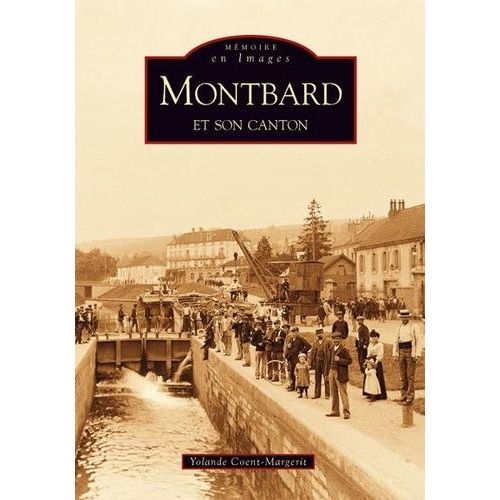 Montbard Et Son Canton