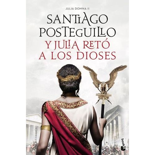 Julia Domna Tome 2 - Y Julia Reto Alos Dioses