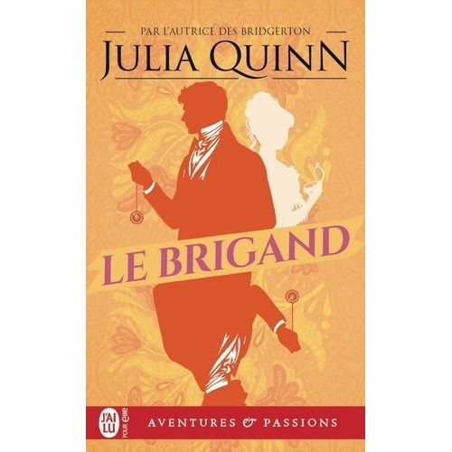 Les Deux Ducs De Wyndham - Tome 1 - Le Brigand