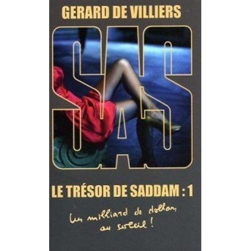 Le Trésor De Saddam Tome 1