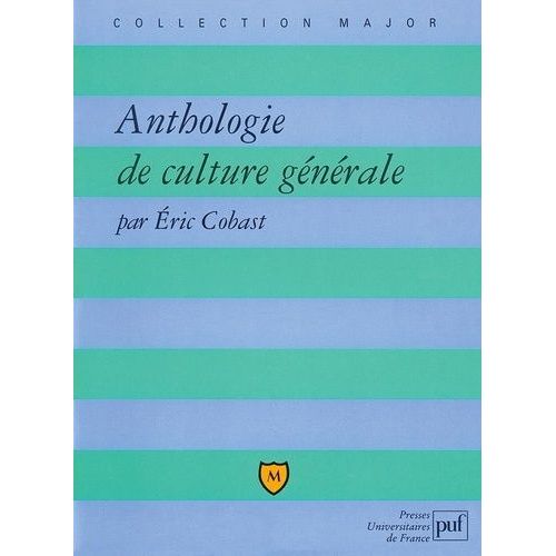 Anthologie De Culture Générale