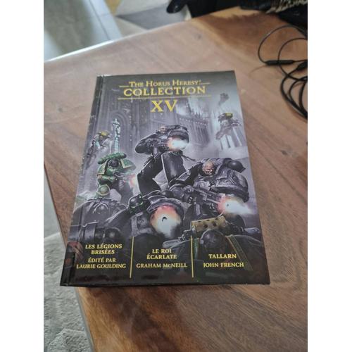 The Horus Heresy Collection Tome 15 - Les Légions Brisées - Le Roi Écarlate - Tallarn