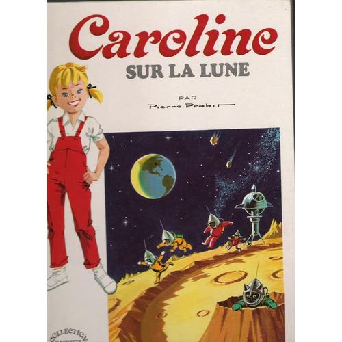 Caroline Sur La Lune