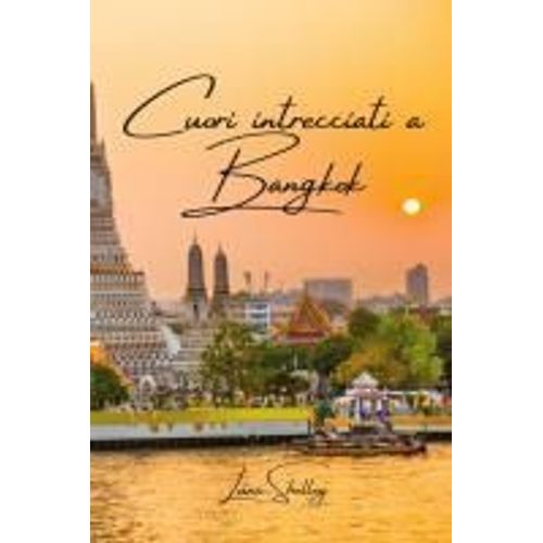 Cuori Intrecciati A Bangkok