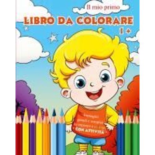 Il Mio Primo Libro Da Colorare