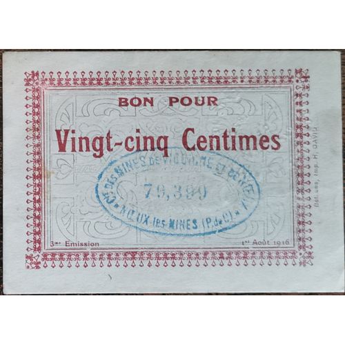 Bon Pour 25 Centimes Commune De Noeux Les Mines - 1916 - N°79399 - Billet