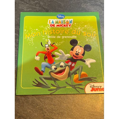 La Maison De Mickey Histoire Du Soir Drôle De Grenouille 