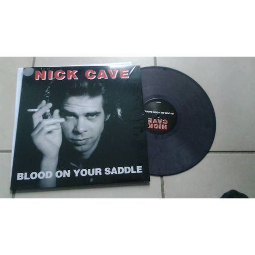 Nick Cave Blood On The Saddle Lp Vinyle Couleur 11 Covers Rare Tracks