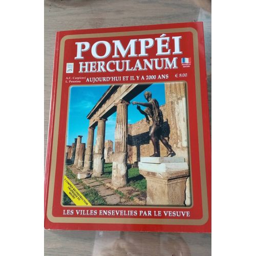 Pompei Herculanum Aujourd'hui Et Il Y A 2000 Ans