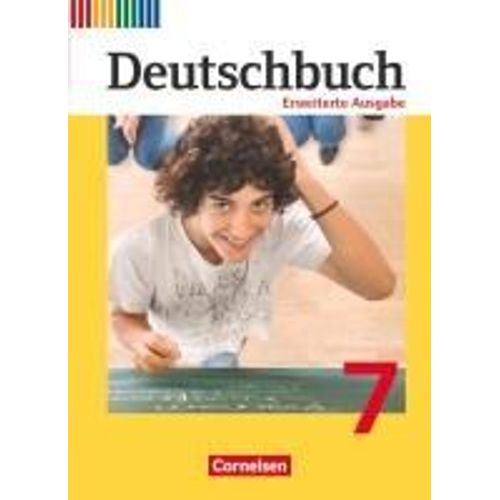 Deutschbuch 7. Schuljahr. Erweiterte Ausgabe - Schülerbuch