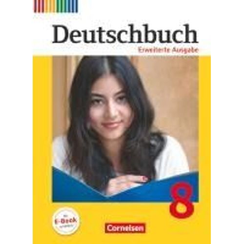 Deutschbuch 8. Schuljahr - Erweiterte Ausgabe - Schülerbuch