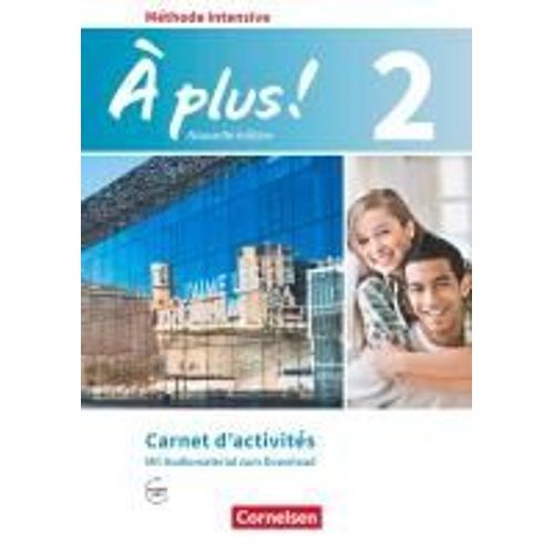 À Plus ! Méthode Intensive Band 2 - Carnet D'activités Mit Audios Online